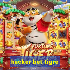 hacker bet tigre